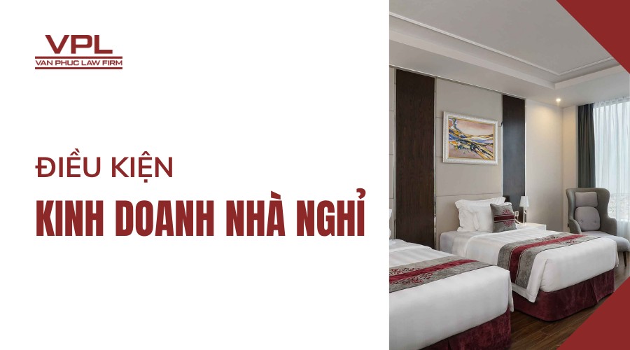 Điều kiện kinh doanh nhà nghỉ