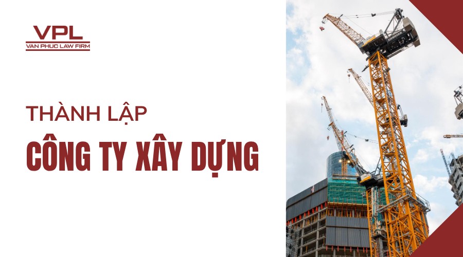 Thành lập công ty xây dựng