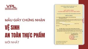 Mẫu giấy chứng nhận vệ sinh an toàn thực phẩm mới nhất
