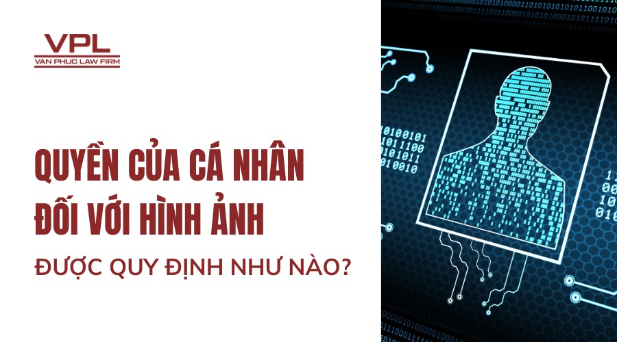 Quyền của cá nhân đối với hình ảnh được quy định như nào?
