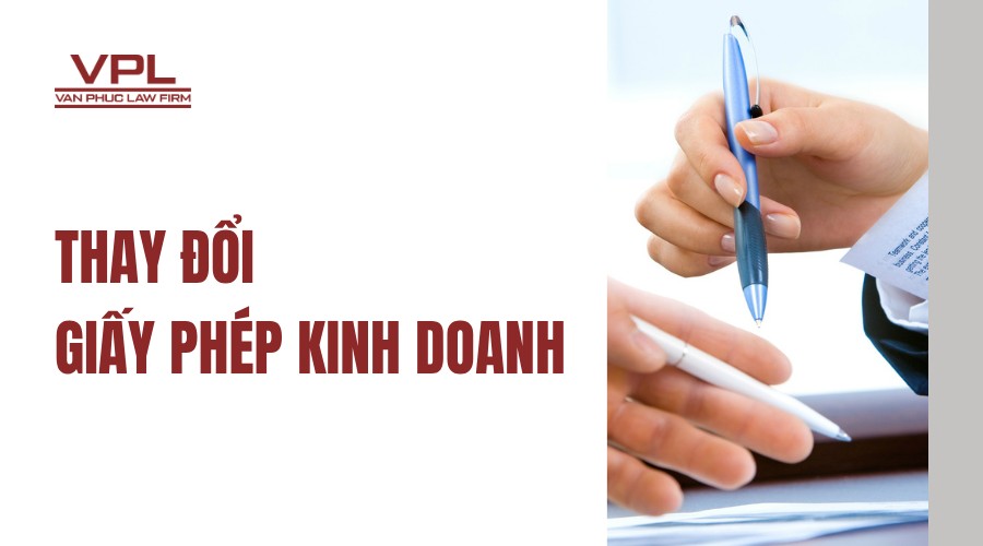 Thay đổi giấy phép kinh doanh