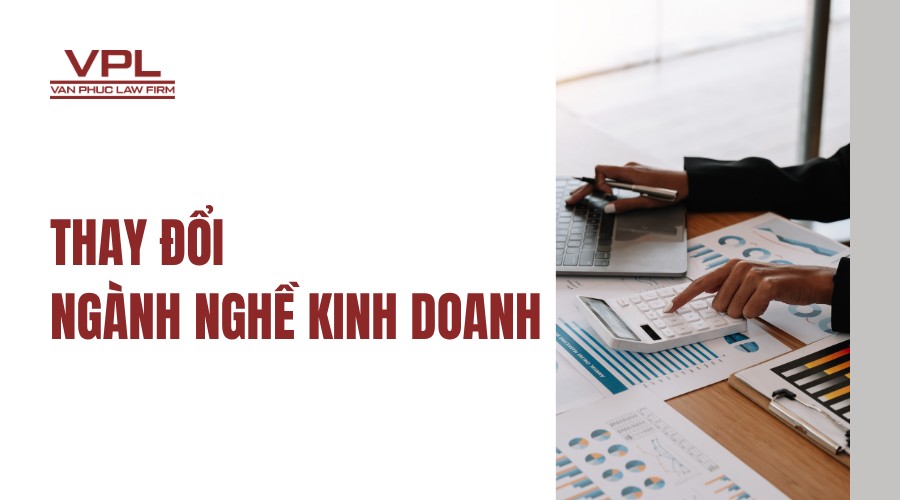 Thay đổi ngành nghề kinh doanh