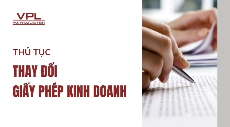 Thủ tục thay đổi giấy phép kinh doanh
