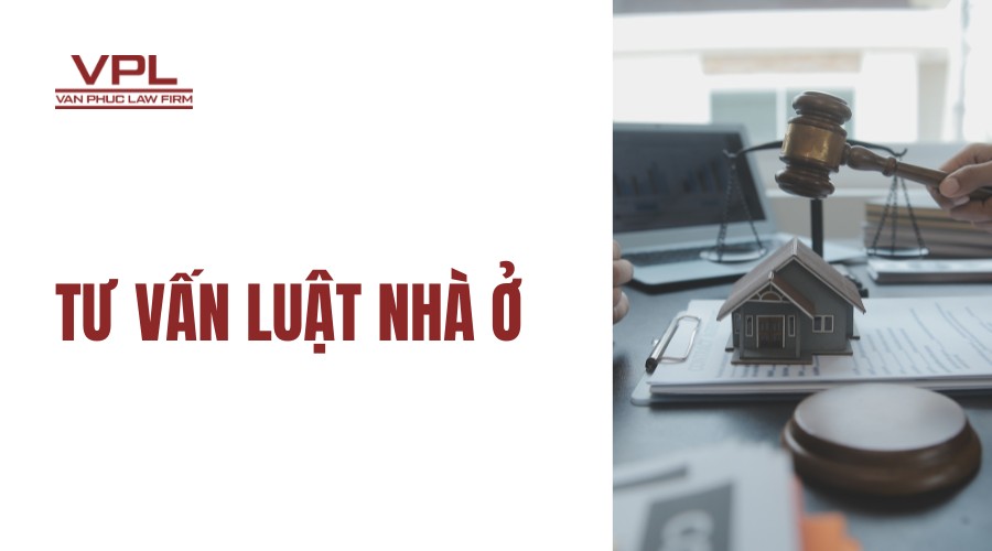 Tư vấn luật nhà ở