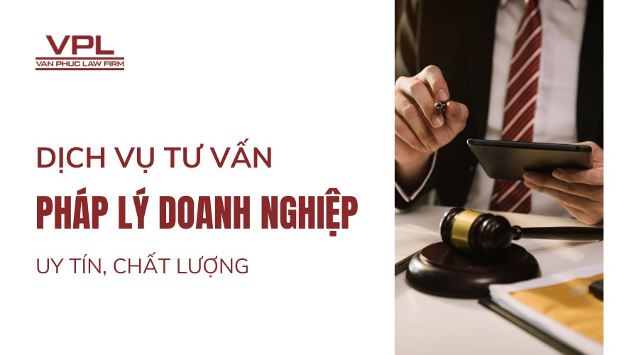Dịch Vụ Luật Sư Doanh Nghiệp Chi Phí Thấp Hiệu Quả Cao