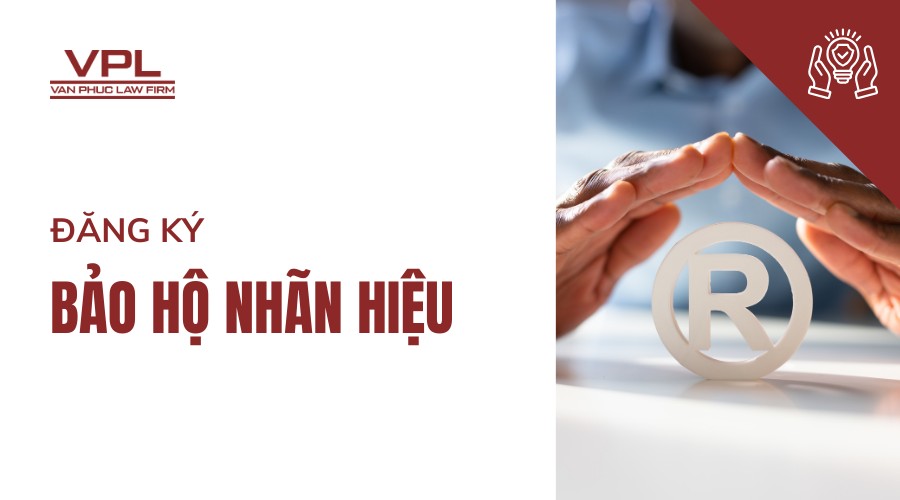 Đăng ký bảo hộ nhãn hiệu